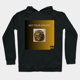 Eat Your Greens Hoodie